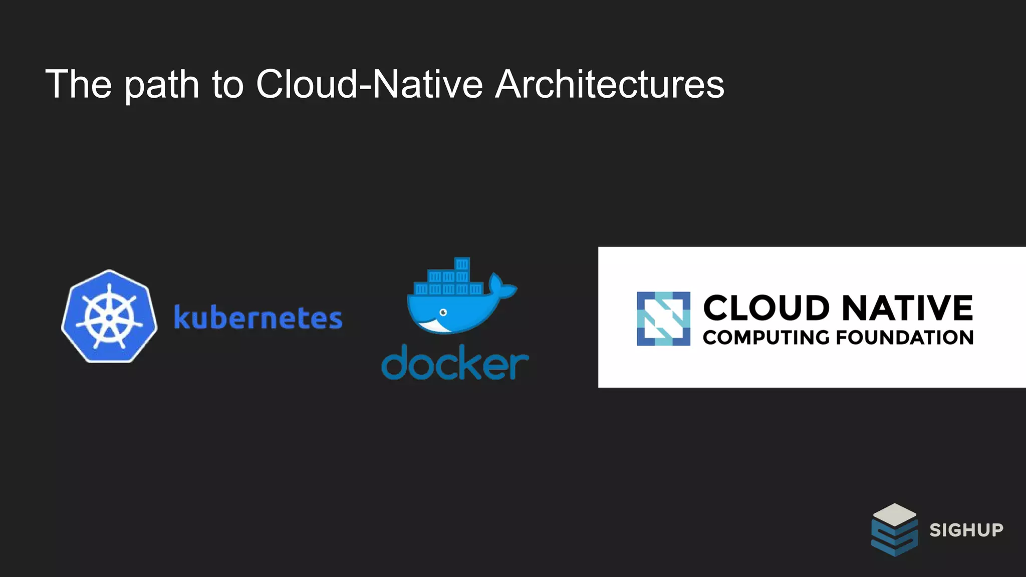 The path to Cloud-Native Architectures
 