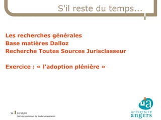 Chaque revue n'est présente que dans une base de données. Aucune base ne contient toutes les revues en ligne. 