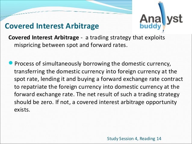 Arbitrage trading strategy implies that