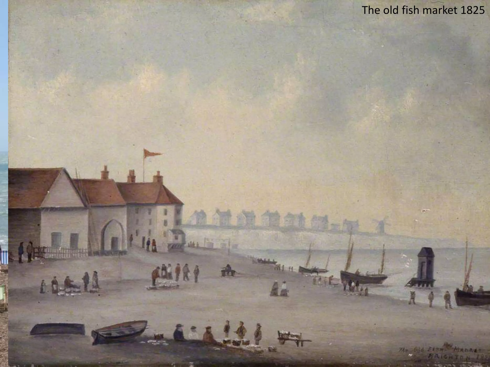 The old fish market 1825
 