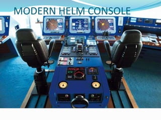 MODERN HELM CONSOLE
 