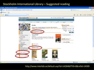 http://www.interbib.se/default.asp?id=14284&PTID=0&refid=14309 Stockholm International Library – Suggested reading 