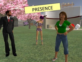 PRESENCE 