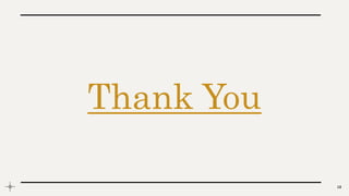 Thank You
18
 