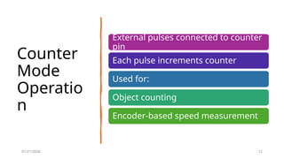 Timers and counters in the Embedded Systems | PPTX