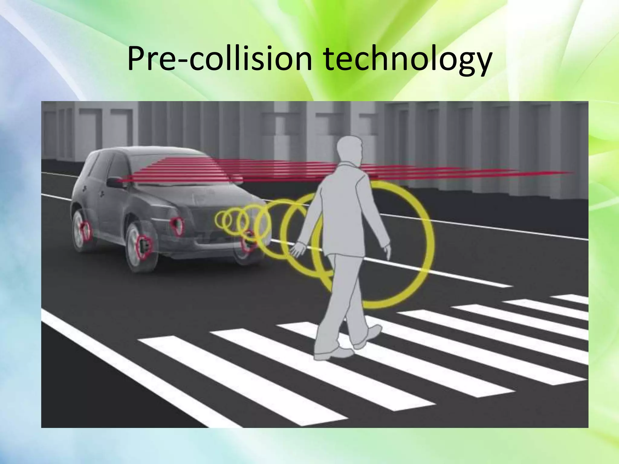 Pre-collision technology
 