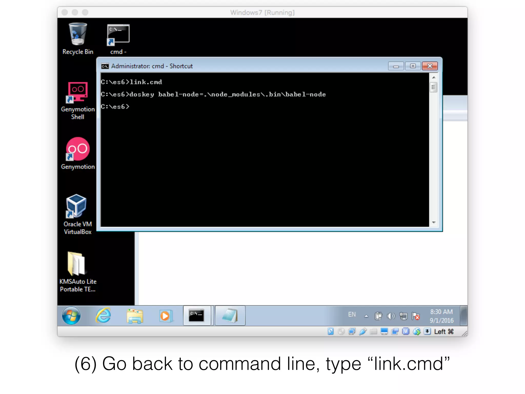 (6) Go back to command line, type “link.cmd”