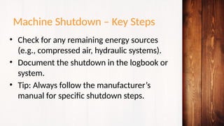 Machine Shutdown Checklist grade 9-Machine Shutdown, Shop Management, and Good.pptx