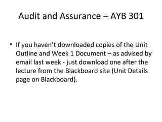 Audit and Assurance – AYB 301 ,[object Object]