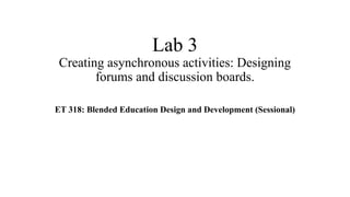asynchronous learning for blended education | PPTX