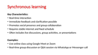 Synchronous Classes Example asynchronous learning for blended education | PPTX