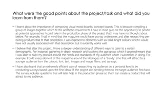 What were the good points about the project/task and what did you
learn from them?
• I learnt about the importance of comp...