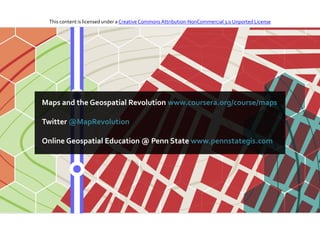 Maps and the Geospatial Revolution: Lesson 3, Lecture 2 | PPT