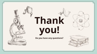 Thank
you!
Do you have any questions?
 