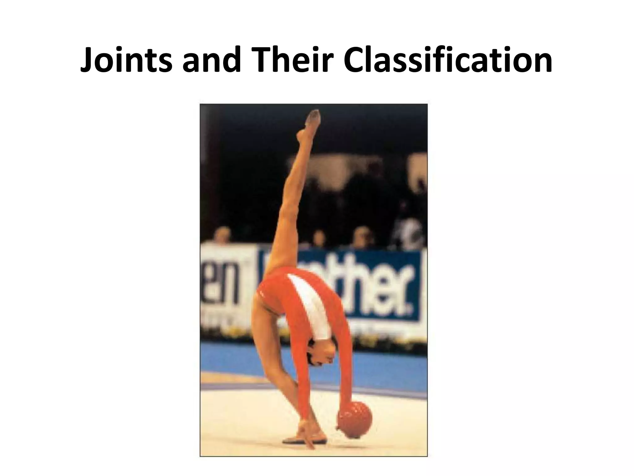 Joints and Their Classification