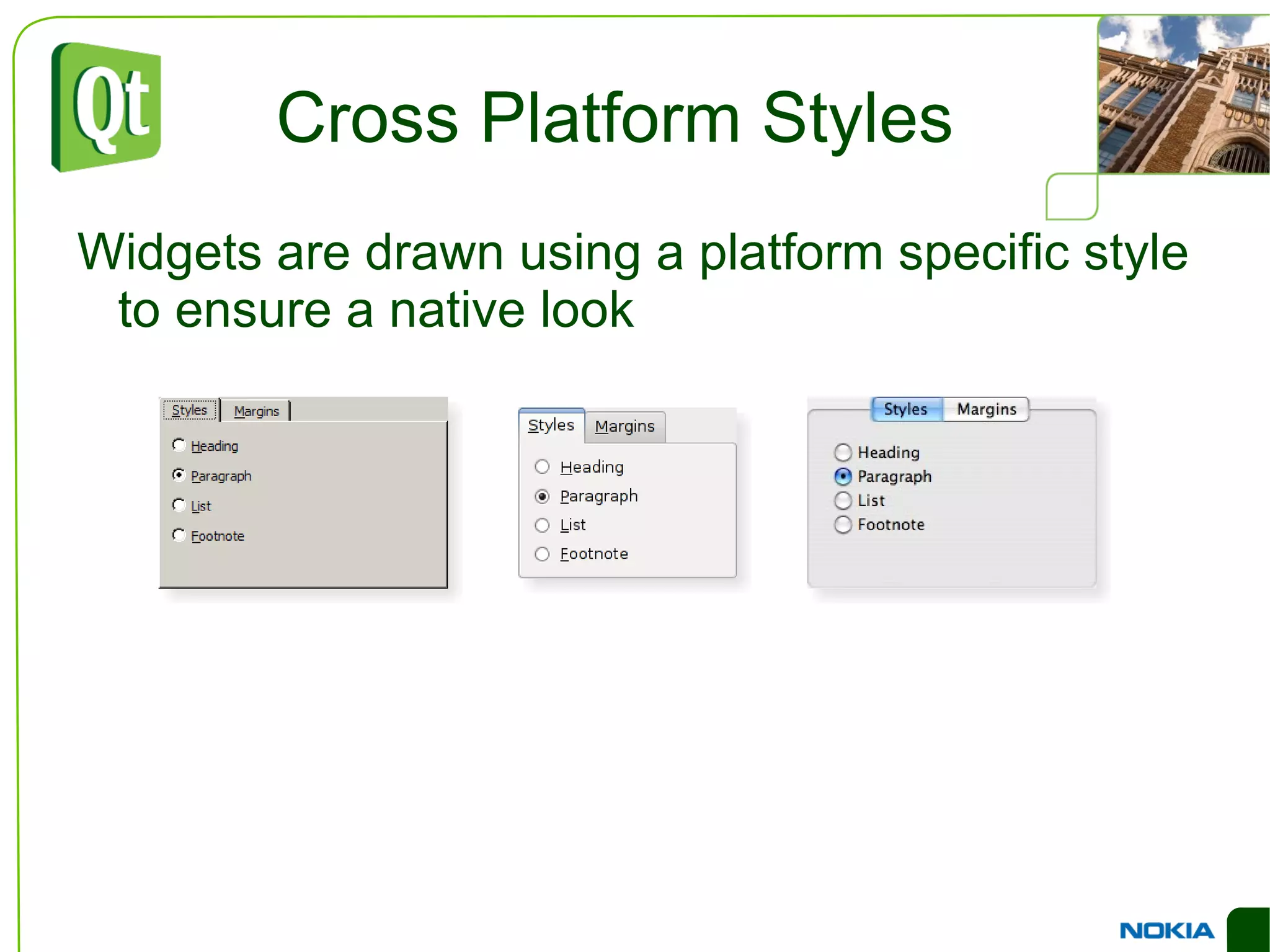 Lets widgets adapt to user settings 