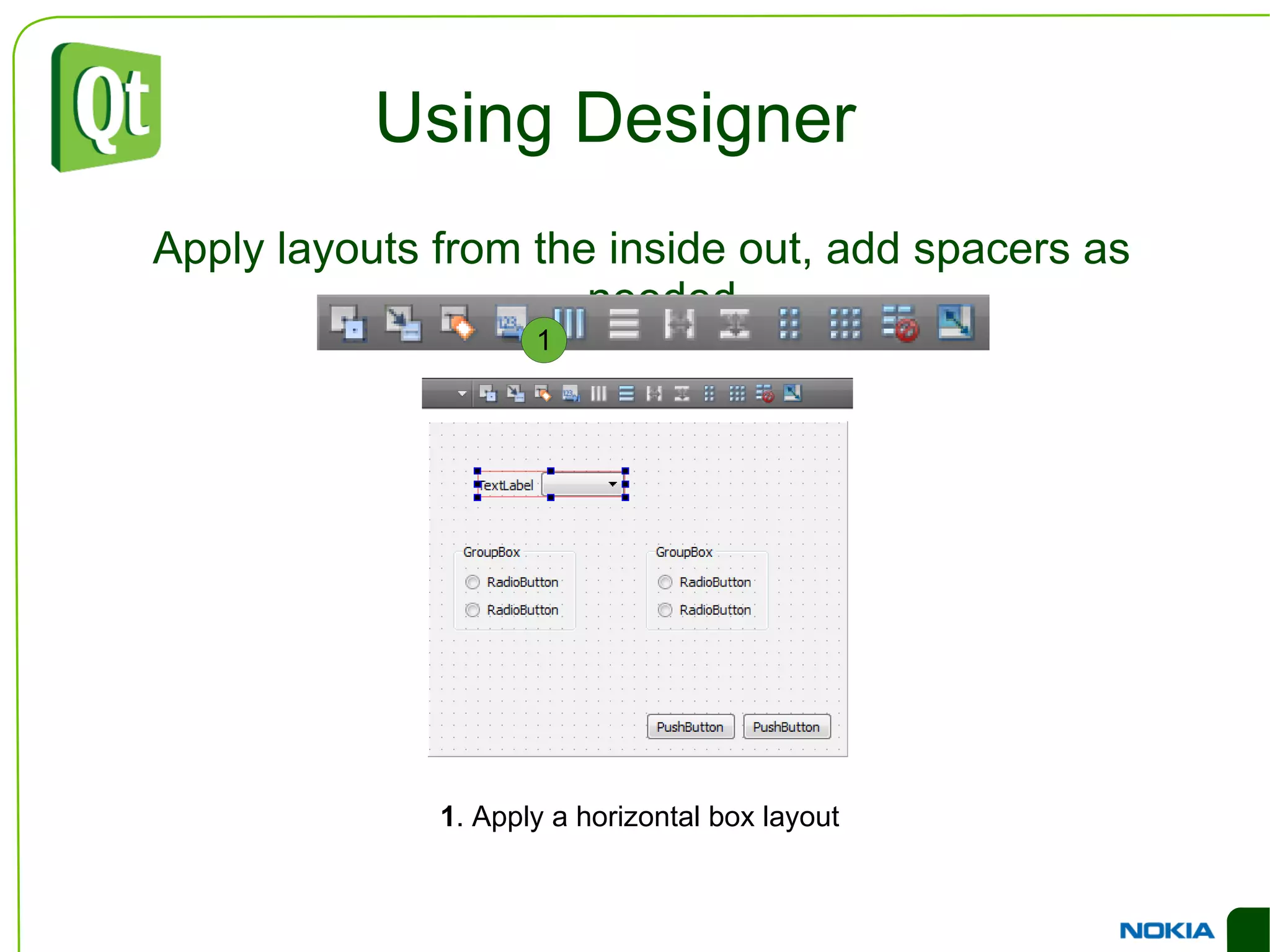 toggled(bool)  – emitted when the check state of the button is changed. Properties checkable  – true if the button can be checked. Makes a push button toggle. 