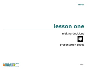lesson one making decisions presentation slides 03/08 