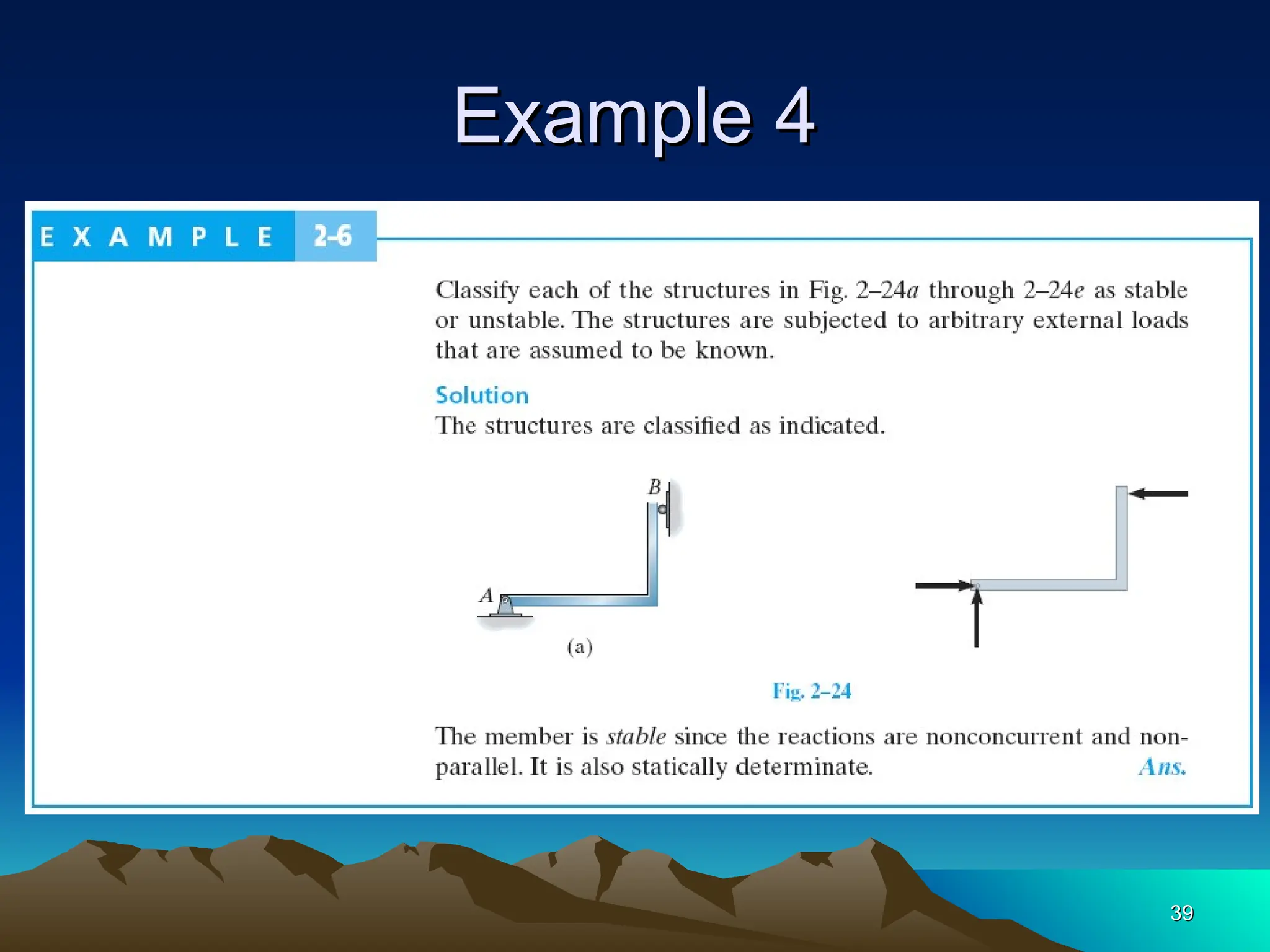 Example 4
Example 4
39
39
 