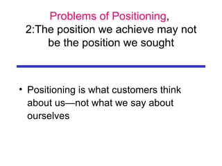 Positioning Problem Definition Marketing L4: Problems of Positioning | PPT