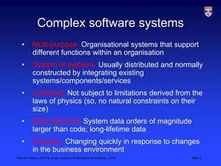 Socio-technical systems failure (LSCITS EngD 2012) | PPTX