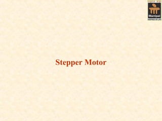 Stepper Motor
 