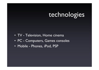 Evolving Technology, Where Will Your Audience Be? - Jonathan Marshall