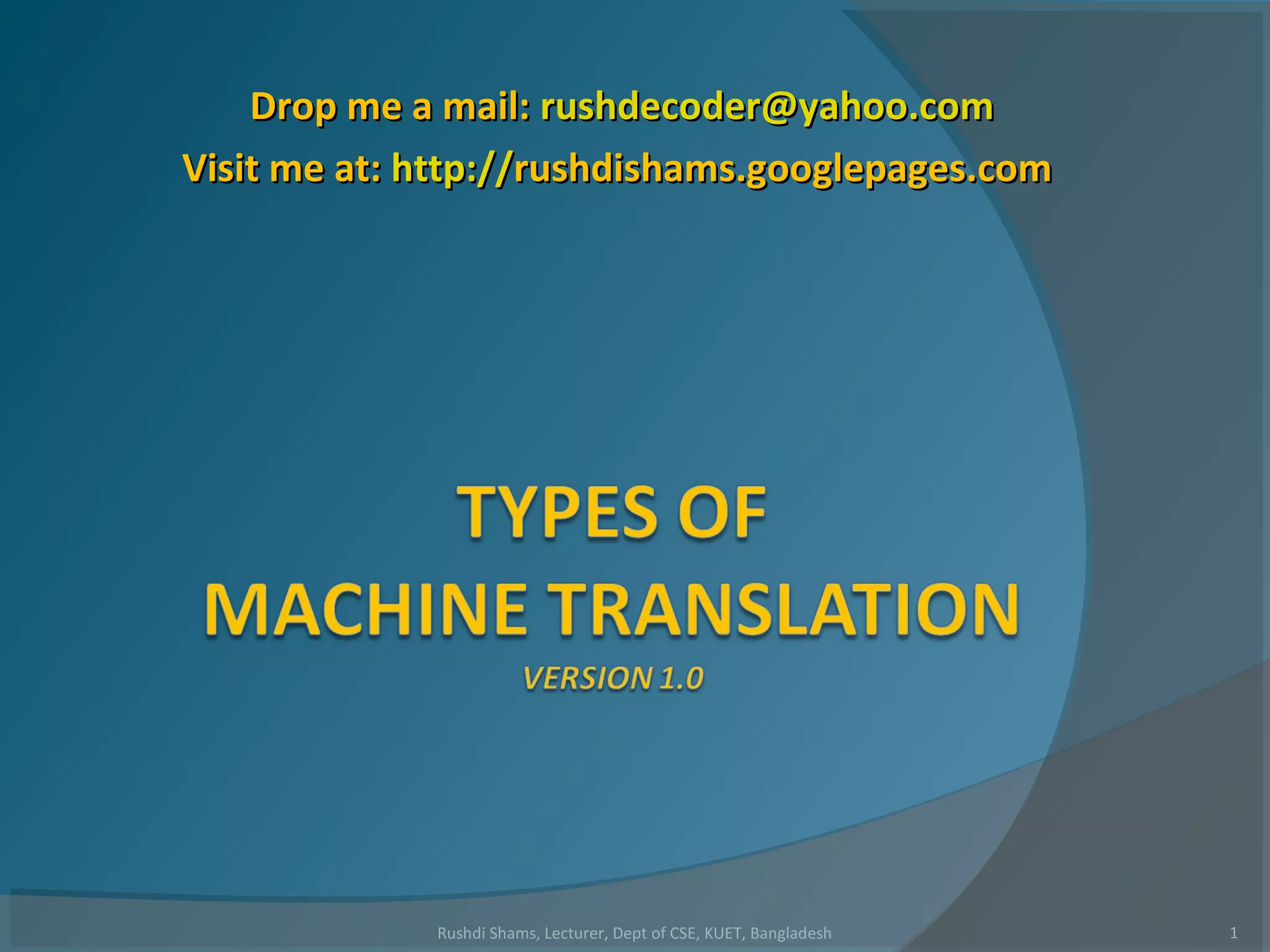 Types of machine translation ppt programming languages computing