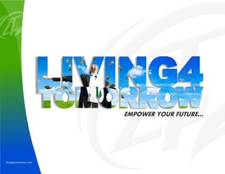 living4tomorrow.com
 