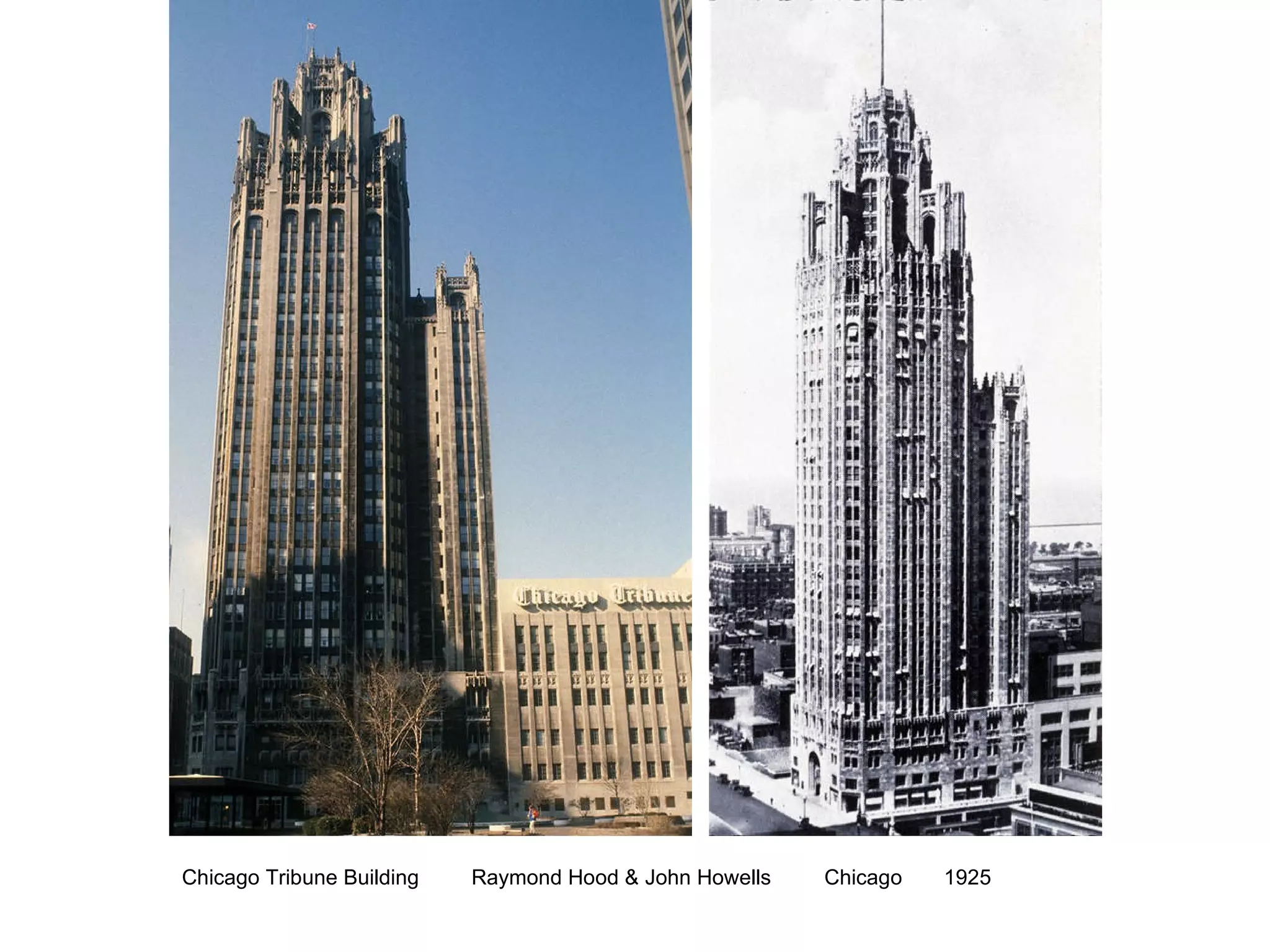 Chicago Tribune Building   Raymond Hood & John Howells  Chicago 1925 