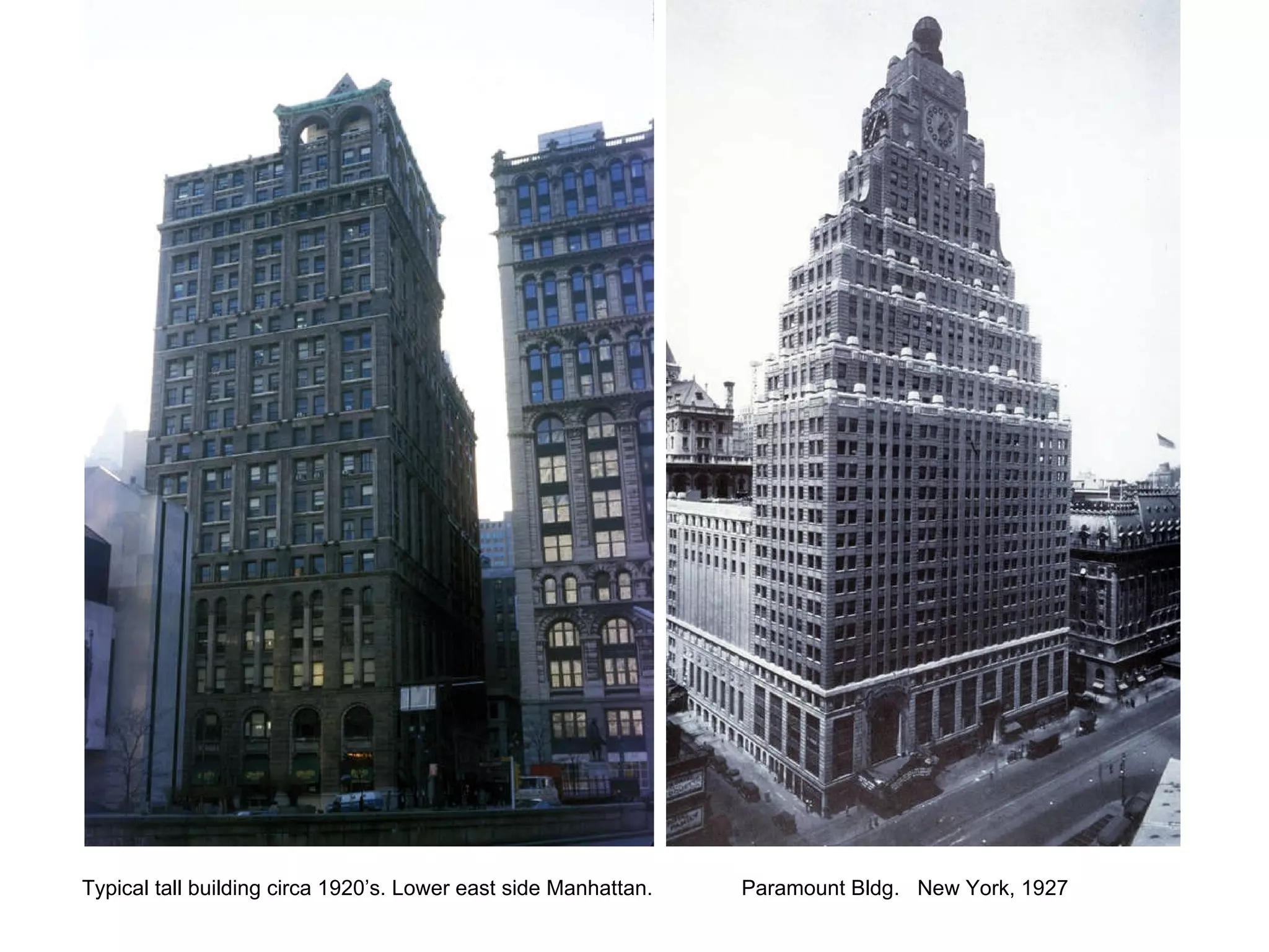 Typical tall building circa 1920’s. Lower east side Manhattan.  Paramount Bldg.  New York, 1927 