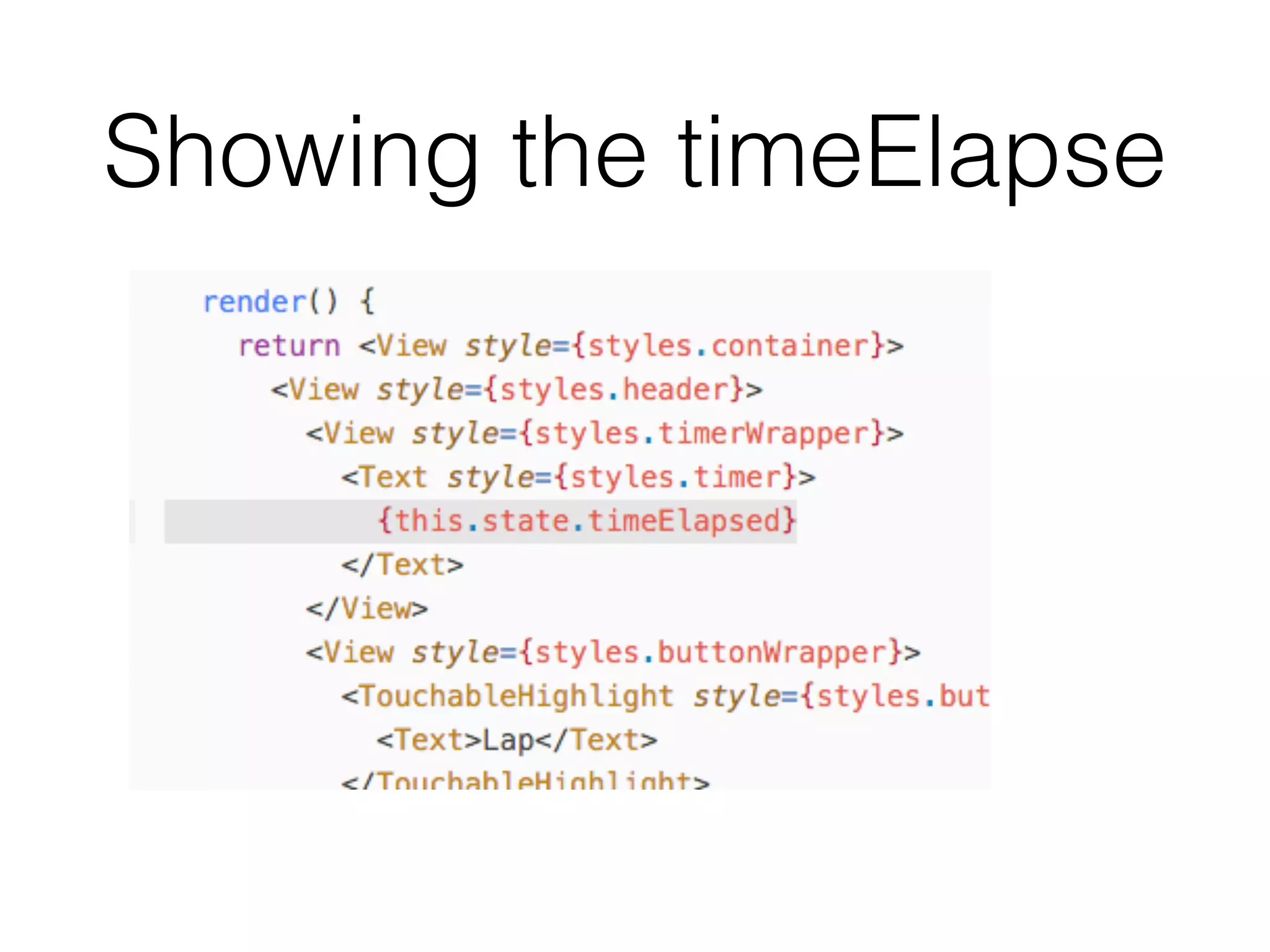 Showing the timeElapse
 
