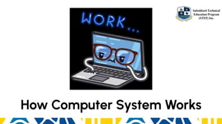 L5_How Computer System Works.pptx (2).pdf