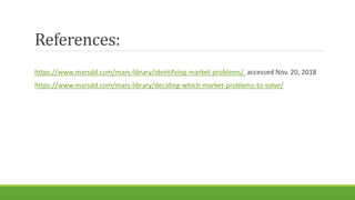 Development of A Business Plan - Identifying a Market Problem | PPTX