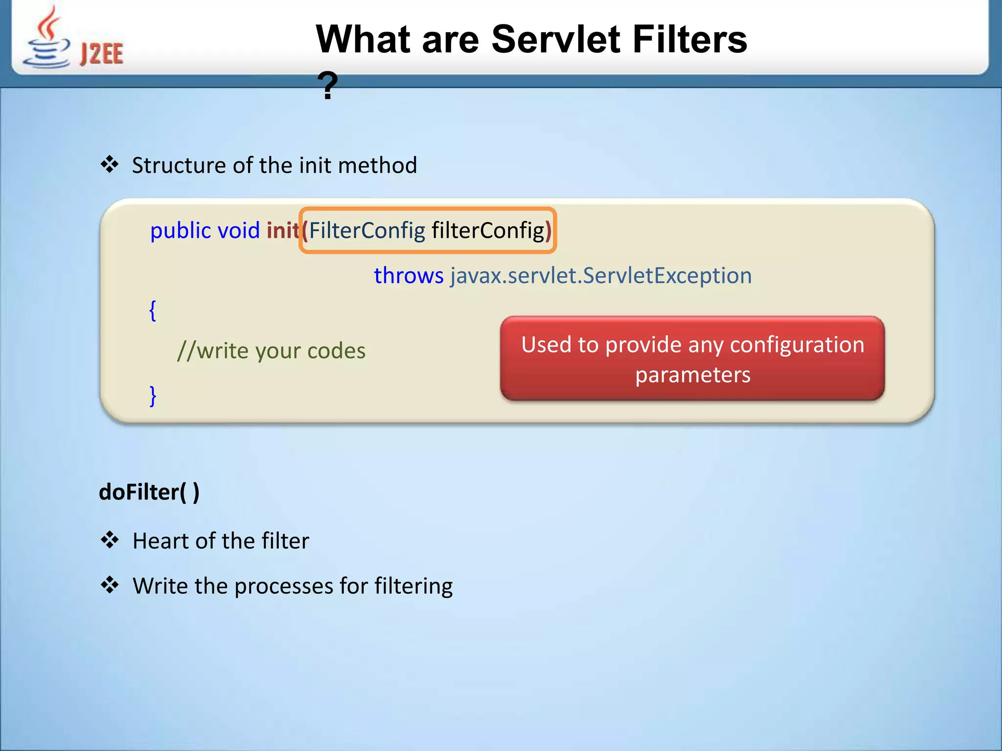 Servlet Filters | PPTX | Web Development | Internet