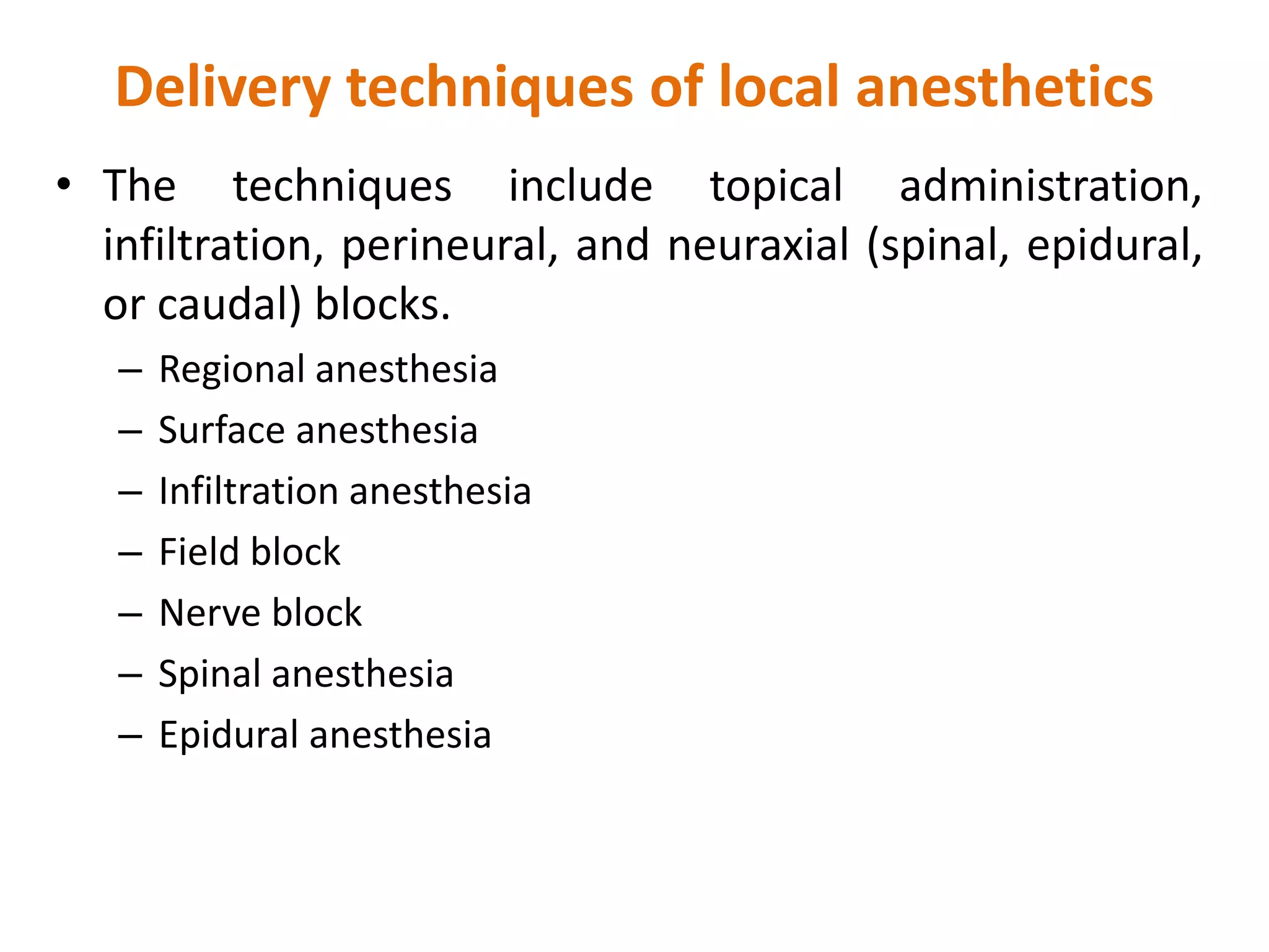 Local anesthetics PPT
