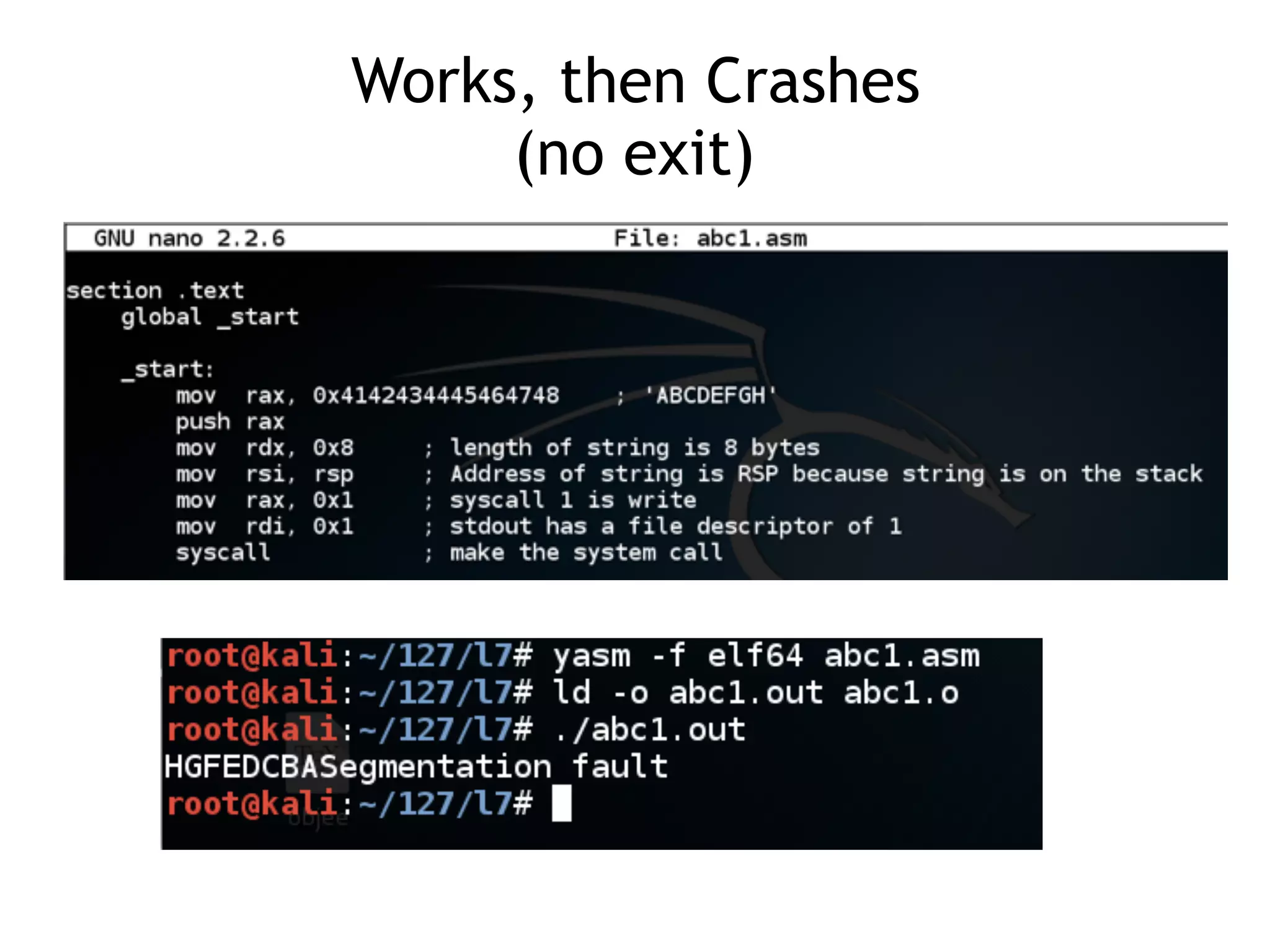 Works, then Crashes
(no exit)