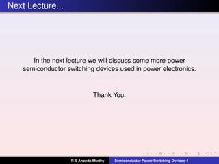 Lecture-7 : Semiconductor Power Switching Devices-4 | PDF
