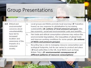Group Presentations
 