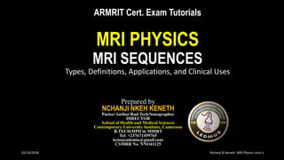 MRI Sequences, PDWI, FLAIR, DWI, T1W1 Sequences, and more.pdf