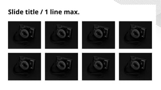 Slide title / 1 line max.
 