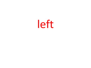 left 