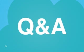 Q&A 
