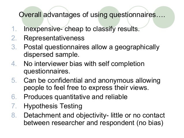strengths and limitations of using questionnaires Receiving questionnaires after the completion the advantages & disadvantages of a self-completion questionnaire last what are the strengths. strengths and limitations of using questionnaires Receiving questionnaires after the completion the advantages & disadvantages of a self-completion questionnaire last what are the strengths.