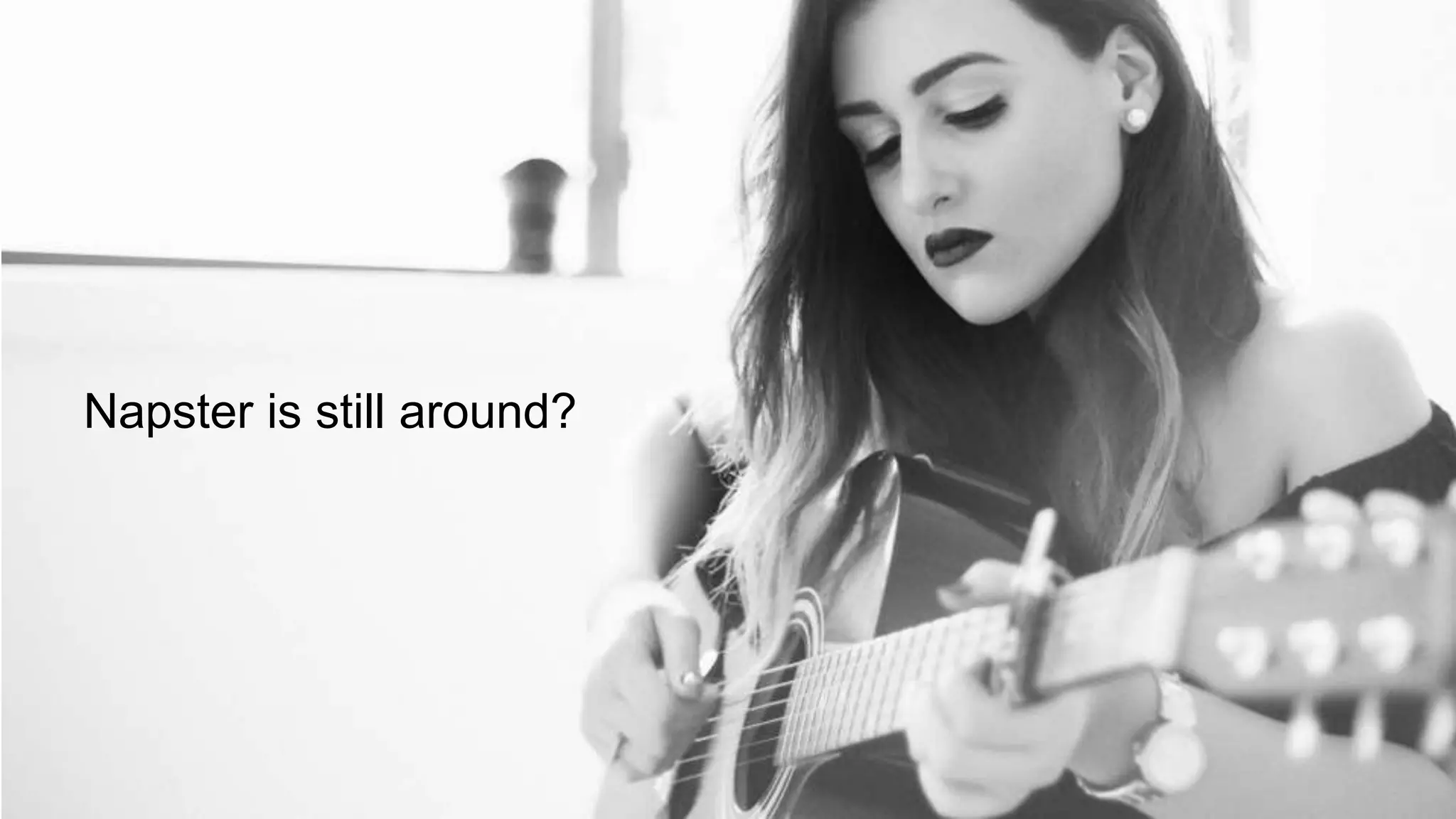 ‹#›
Napster is still around?
 