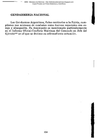 BDM - Bibioteca de Malvinas - http://bibliotecademalvinas.blogspot.com
Copia Privada con Fines Didácticos y Científicos

Escaneo DEDICADO A LOS PUTITOS DE ZONAMILITAR.COM.AR
Seguiremos escaneando Bibliografía de MALVINAS, si no les gusta... ME CHUPAN UN HUEVO ORTIVAS !

 