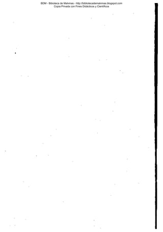 BDM - Bibioteca de Malvinas - http://bibliotecademalvinas.blogspot.com
Copia Privada con Fines Didácticos y Científicos

Escaneo DEDICADO A LOS PUTITOS DE ZONAMILITAR.COM.AR
Seguiremos escaneando Bibliografía de MALVINAS, si no les gusta... ME CHUPAN UN HUEVO ORTIVAS !

 