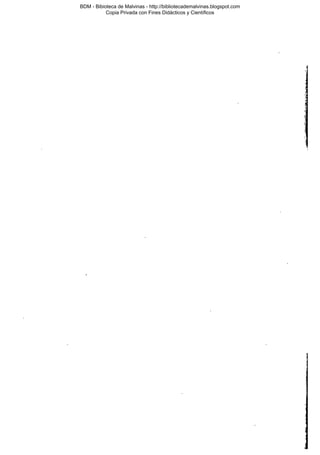 BDM - Bibioteca de Malvinas - http://bibliotecademalvinas.blogspot.com
Copia Privada con Fines Didácticos y Científicos

Escaneo DEDICADO A LOS PUTITOS DE ZONAMILITAR.COM.AR
Seguiremos escaneando Bibliografía de MALVINAS, si no les gusta... ME CHUPAN UN HUEVO ORTIVAS !

 