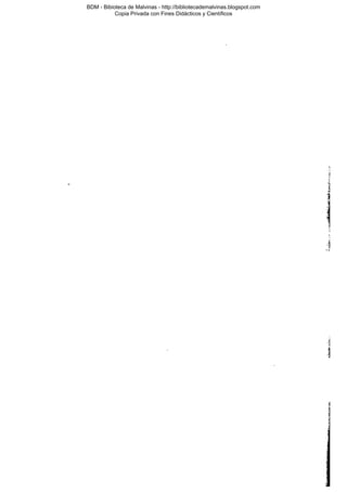 BDM - Bibioteca de Malvinas - http://bibliotecademalvinas.blogspot.com
Copia Privada con Fines Didácticos y Científicos

Escaneo DEDICADO A LOS PUTITOS DE ZONAMILITAR.COM.AR
Seguiremos escaneando Bibliografía de MALVINAS, si no les gusta... ME CHUPAN UN HUEVO ORTIVAS !

 