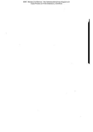 BDM - Bibioteca de Malvinas - http://bibliotecademalvinas.blogspot.com
Copia Privada con Fines Didácticos y Científicos

Escaneo DEDICADO A LOS PUTITOS DE ZONAMILITAR.COM.AR
Seguiremos escaneando Bibliografía de MALVINAS, si no les gusta... ME CHUPAN UN HUEVO ORTIVAS !

 